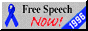 Free speech NOW